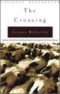 Cormac McCarthy: The Crossing