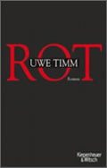 Uwe Timm: Rot