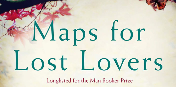 Nadeem Aslam: Maps for Lost Lovers