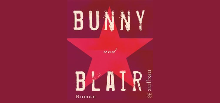 DBC Pierre: Bunny und Blair