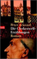 Peter Ackroyd: Die Clerkenwell-Erzählungen