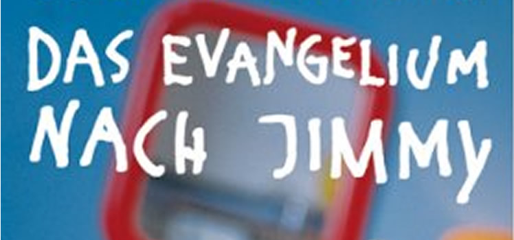Didier van Cauwelaert: Das Evangelium nach Jimmy