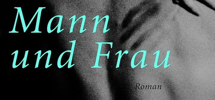 Zeruya Shalev: Mann und Frau