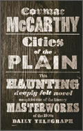 Cormac McCarthy: Cities of the Plain