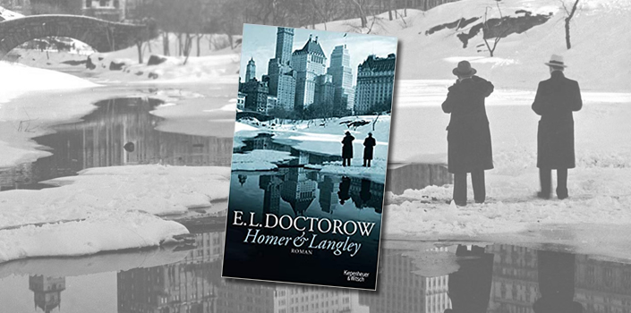 E. L. Doctorow: Homer & Langley