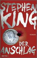 Stephen King: Der Anschlag