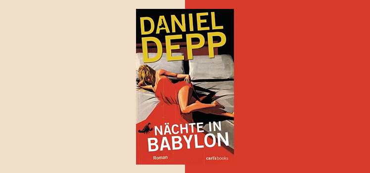 Daniel Depp: Nächte in Babylon