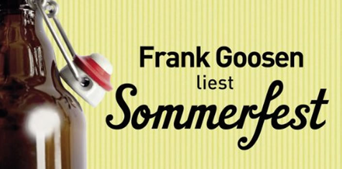 Frank Goosen: Sommerfest