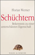 Florian Werner: Schüchtern