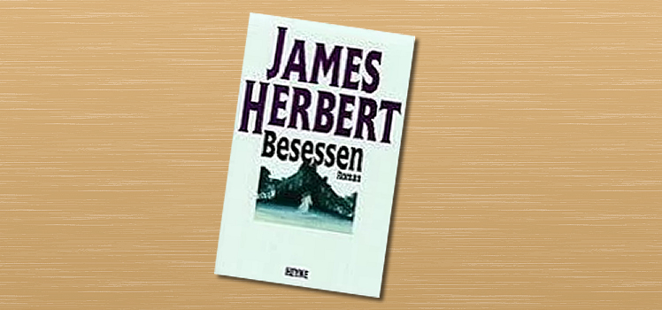 James Herbert: Besessen