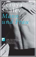 Zeruya Shalev: Mann und Frau