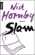 Nick Hornby: Slam