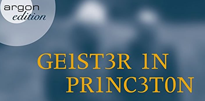Daniel Kehlmann: Geister in Princeton