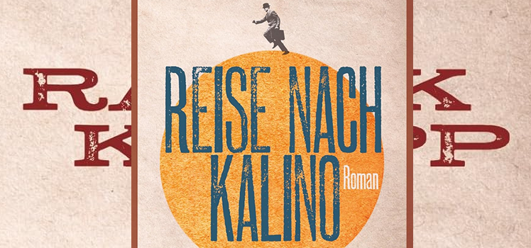 Radek Knapp: Reise nach Kalino