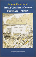 Hans Traxler: Ein Sturmtief überm Freibad Hausen