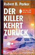 Robert B. Parker: Der Killer kehrt zurück