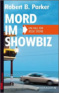 Robert B. Parker: Mord im Showbiz