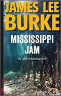 James Lee Burke: Mississippi Jam