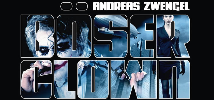 Andreas Zwengel: Böser Clown