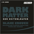 Blake Crouch: Dark Matter