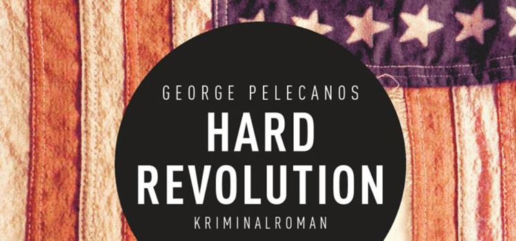 George Pelecanos: Hard Revolution