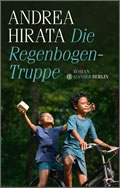 Andrea Hirata: Die Regenbogentruppe