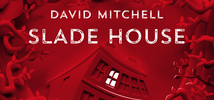 David Mitchell: Slade House