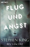 Stephen King und Bev Vincent (Hrsg.): Flug und Angst