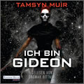 Tamsyn Muir: Ich bin Gideon