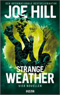 Joe Hill: Strange Weather – Vier Novellen