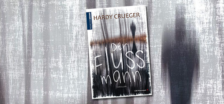 Hardy Crueger: Der Flussmann