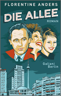 Florentine Anders: Die Allee