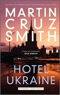 Martin Cruz Smith: Hotel Ukraine