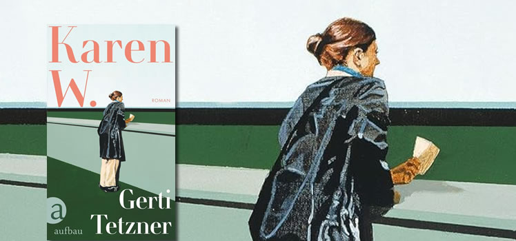 Gerti Tetzner: Karen W.
